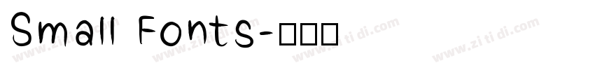 Small Fonts字体转换